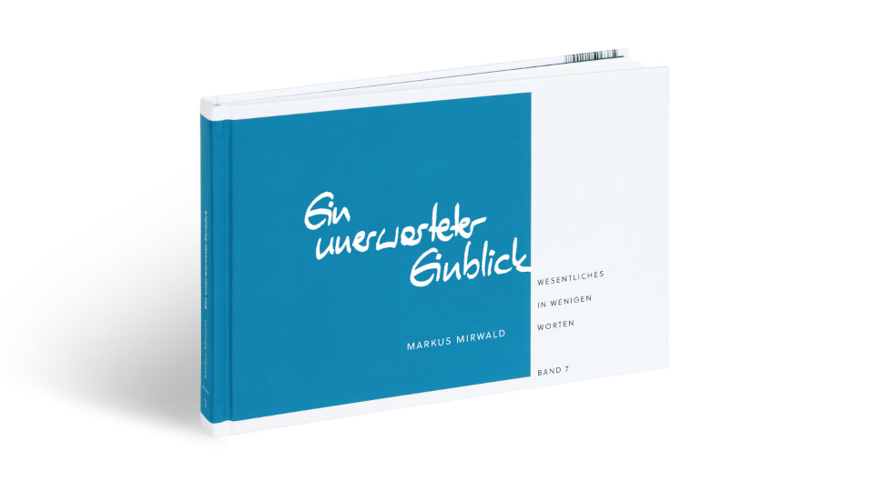 Wesentliches in wenigen Worten - Band 7